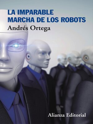 cover image of La imparable marcha de los robots
